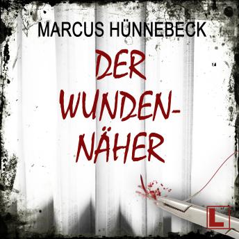 [German] - Der Wundennäher - Drosten & Sommer, Band 17 (ungekürzt)