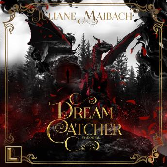 [German] - Shadowfall - Dreamcatcher, Band 6 (ungekürzt)