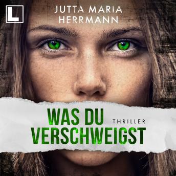 [German] - Was du verschweigst (ungekürzt)