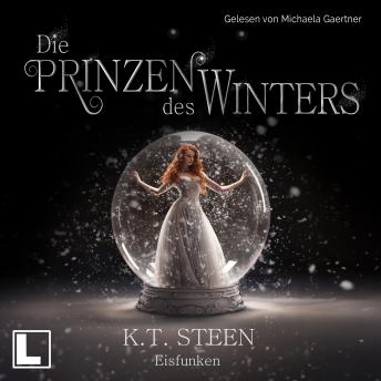 [German] - Eisfunken - Die Prinzen des Winters, Band 1 (ungekürzt)