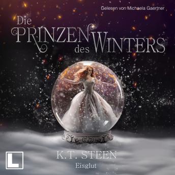 [German] - Eisglut - Die Prinzen des Winters, Band 2 (ungekürzt)