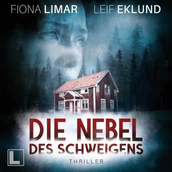 [German] - Die Nebel des Schweigens - Schwedenthriller, Band 10 (ungekürzt)