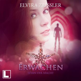 [German] - Erwachen - Stern der Macht, Band 3 (ungekürzt)