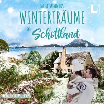 [German] - Winterträume in Schottland - Ein Cottage zum Verlieben, Band 7 (ungekürzt)