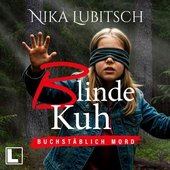 [German] - Blinde Kuh - Buchstäblich Mord, Band 2 (ungekürzt)
