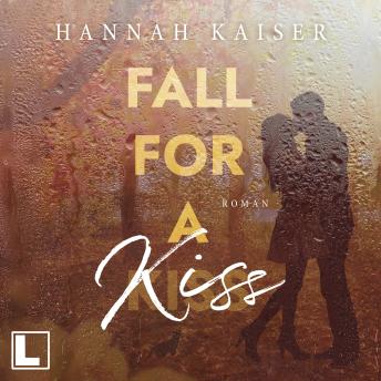 [German] - Fall for a Kiss (ungekürzt)