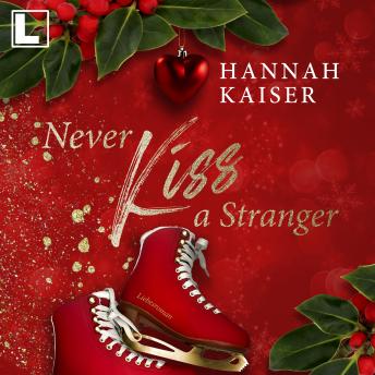 [German] - Never Kiss a Stranger (ungekürzt)