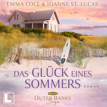 [German] - Das Glück eines Sommers - Outer Banks Saga, Band 1 (ungekürzt)