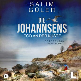 [German] - Tod an der Küste - Die Johannsens, Band 3 (ungekürzt)