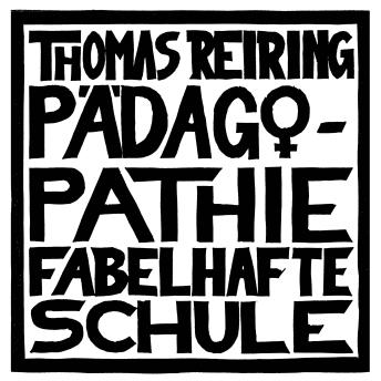 [German] - Pädagopathie: Fabelhafte Schule