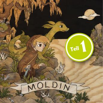 Moldin, Folge 1, Audio book by Niels Loewenhardt