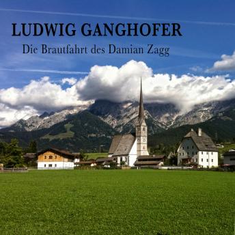 [German] - Die Brautfahrt des Damian Zagg