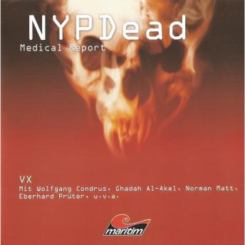 [German] - NYPDead - Medical Report, Folge 5: VX