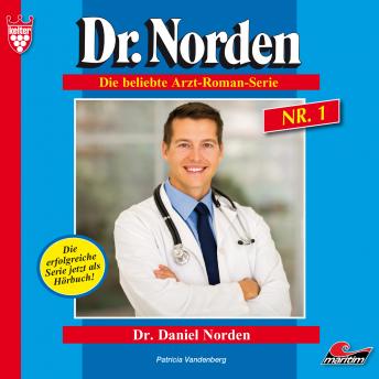 [German] - Dr. Norden, Folge 1: Dr. Daniel Norden