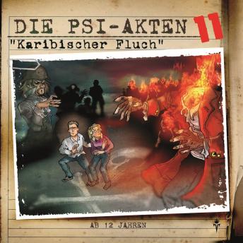 [German] - Die PSI-Akten, Folge 11: Karibischer Fluch