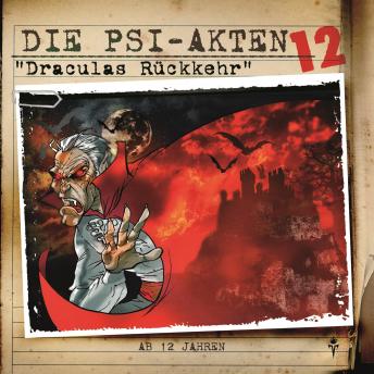 [German] - Die PSI-Akten, Folge 12: Draculas Rückkehr