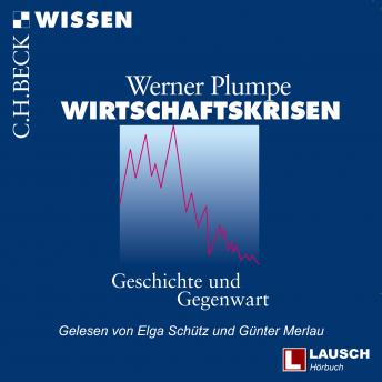 [German] - Wirtschaftskrisen - LAUSCH Wissen, Band 5 (Ungekürzt)