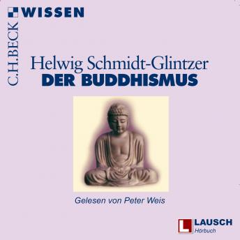 [German] - Buddhismus - LAUSCH Wissen, Band 10 (Ungekürzt)