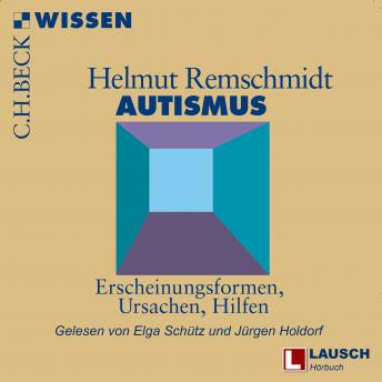 [German] - Autismus - LAUSCH Wissen, Band 11 (Ungekürzt)