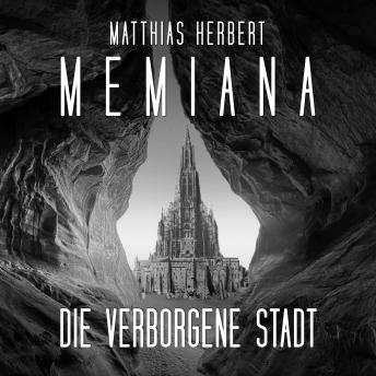 [German] - Die verborgene Stadt - Memiana, Band 2 (Ungekürzt)