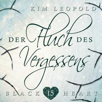 [German] - Der Fluch des Vergessens - Black Heart, Band 15 (ungekürzt)