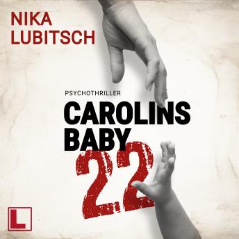 [German] - Carolins Baby : 22 (ungekürzt)