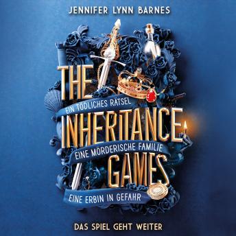 [German] - Das Spiel geht weiter - The Inheritance Games, Band 2 (ungekürzt)