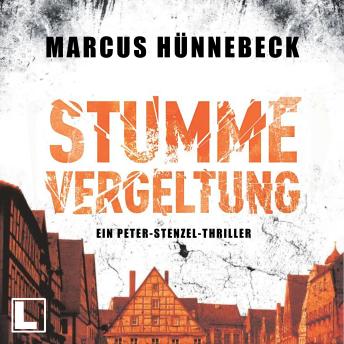 [German] - Stumme Vergeltung - Kommissar Peter Stenzel, Band 2 (ungekürzt)