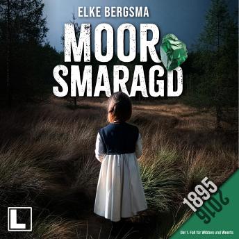 [German] - Moorsmaragd - Wibben und Weerts ermitteln, Band 1 (ungekürzt)