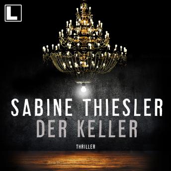 [German] - Der Keller (ungekürzt)