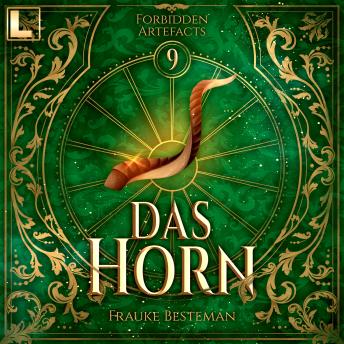 [German] - Das Horn - Forbidden Artefacts, Band 9 (ungekürzt) German Edition German Edition