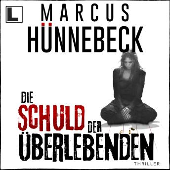[German] - Die Schuld der Überlebenden - Till Buchinger, Band 11 (ungekürzt)