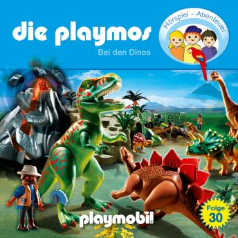 [German] - Die Playmos - Das Original Playmobil Hörspiel, Folge 30: Bei den Dinos