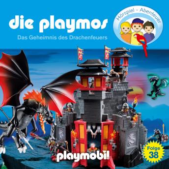 [German] - Die Playmos - Das Original Playmobil Hörspiel, Folge 38: Das Geheimnis des Drachenfeuers