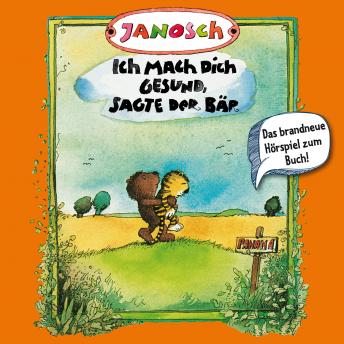 [German] - Janosch, Folge 3: Ich mach Dich gesund, sagte der Bär