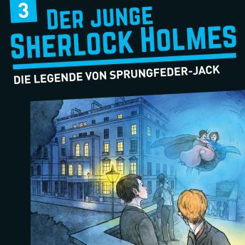 [German] - Der junge Sherlock Holmes, Folge 3: Die Legende von Sprungfeder-Jack