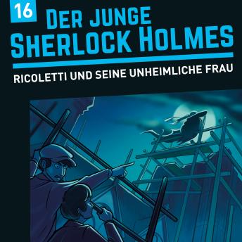 [German] - Der junge Sherlock Holmes, Folge 16: Ricoletti und seine sonderbare Frau