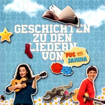 [German] - Fug und Janina, Folge 4: Geschichte zu den Liedern
