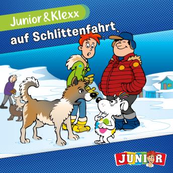 [German] - Junior & Klexx, Band 8: Junior & Klexx auf Schlittenfahrt (Ungekürzt)
