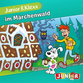 [German] - Junior & Klexx, Band 17: Junior & Klexx im Märchenwald (Ungekürzt)
