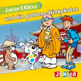 [German] - Junior & Klexx, Band 27: Junior & Klexx und die goldene Winkekatze (Ungekürzt)German Edition