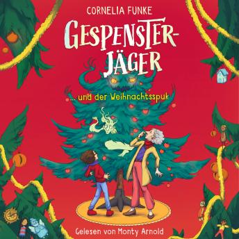 [German] - Gespensterjäger und der Weihnachtsspuk - Gespensterjäger, Band 5 (Ungekürzt)