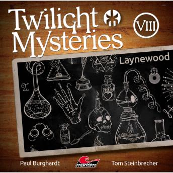 [German] - Twilight Mysteries, Die neuen Folgen, Folge 8: Laynewood