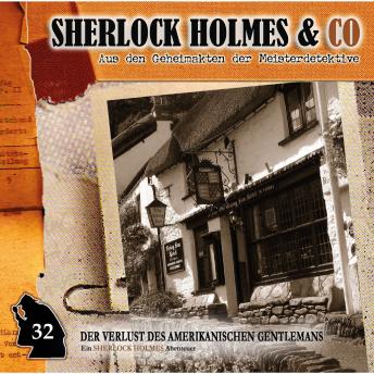 [German] - Sherlock Holmes & Co, Folge 32: Der Verlust des amerikanischen Gentlemans, Episode 2