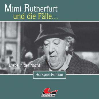 [German] - Mimi Rutherfurt, Folge 18: Diebe in der Nacht
