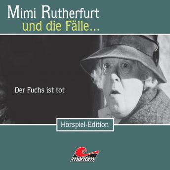 [German] - Mimi Rutherfurt, Folge 19: Der Fuchs ist tot