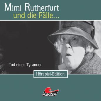 Mimi Rutherfurt, Folge 21: Tod eines Tyrannen