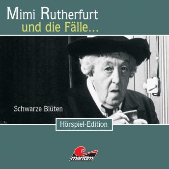 Mimi Rutherfurt, Folge 24: Schwarze Blüten