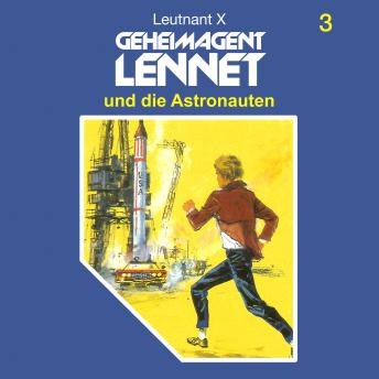 Geheimagent Lennet, Folge 3: Geheimagent Lennet und die Astronauten