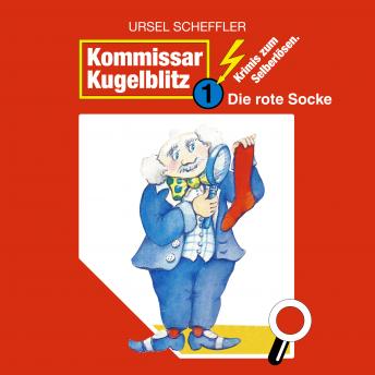 Kommissar Kugelblitz, Folge 1: Die rote Socke